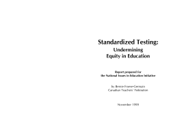 Standardized Testing: Undermining Equity in Education