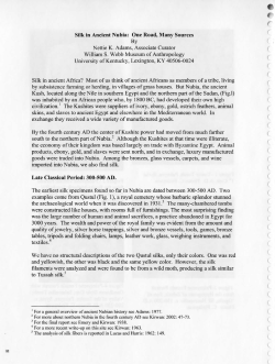 Silk in Ancient Nubia: One Road, Many Sources By University of
