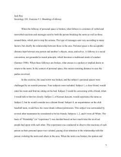 Jack Roy Sociology 101: Exercise # 1: Breaking a Folkway When