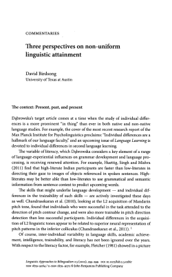 Three perspectives on non-uniform linguistic attainment