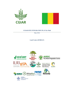 CGIAR SITE INTEGRATION PLAN for Mali May 2016 Lead Centre