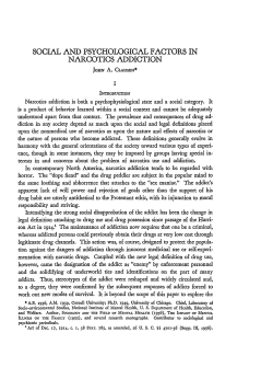 Social and Psychological Factors in Narcotics Addiction