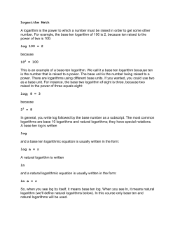 Logarithm Math A logarithm is the power to which a number must be
