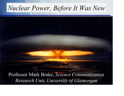 Prof Mark Brake, University of Glamorgan, Wales, Nuclear
