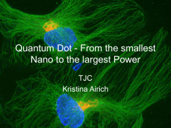Quantum Dot - From the smallest Nano to the largest Power (PDF