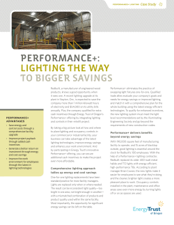 PERFORMANCE+: LIGHTING THE WAY TO BIGGER SAVINGS
