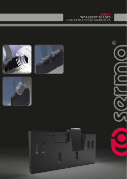 serma workrest blades for centerless grinders