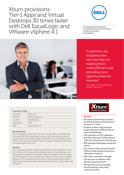 Xtium provisions Tier-1 Apps and Virtual Desktops 30 times