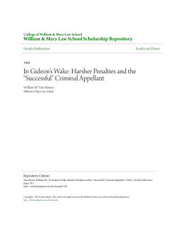 In Gideon`s Wake: Harsher Penalties and the &ldquo;Successful&rdquo; Criminal