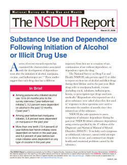 Substance Use and Dependence Following Initiation of Alcohol or