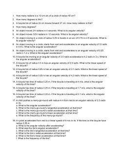 1. How many radians is a 10 cm arc of a circle of radius 40 cm? 2