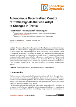 Autonomous Decentralized Control of Traffic Signals that can Adapt