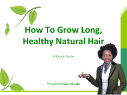 How To Grow Long, Healthy Natural Hair