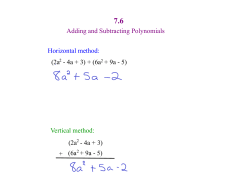 Adding and Subtracting Polynomials (2a - 4a + 3) + (6a + 9a