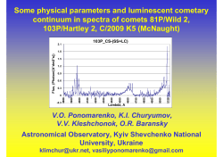 Some physical parameters and luminescent cometary continuum in