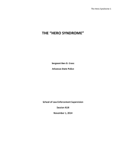 THE &ldquo;HERO SYNDROME&rdquo;