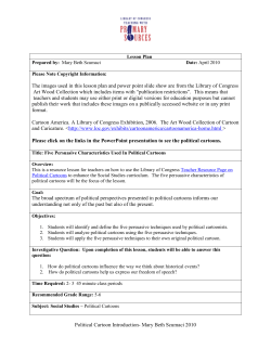 Political Cartoon Introduction- Mary Beth Scumaci 2010 The images
