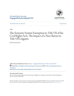 The Seniority System Exemption to Title VII of the Civil Rights Acts