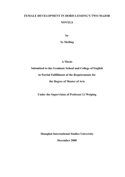 FEMALE DEVELOPMENT IN DORIS LESSING`S TWO MAJOR