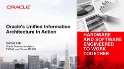 Oracle`s Unified Information Architecture in Action