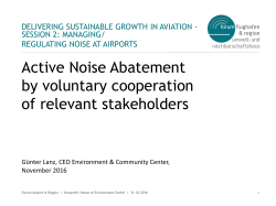 (Frankfurt) Active Noise Abatement by Voluntary Cooperation of