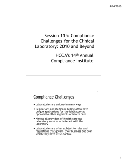 Compliance Challenges for the Laboratory Industry: 2010 and Beyond