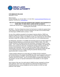 THE CITY OF DETROIT REACHES BONDHOLDER CONSENT FOR