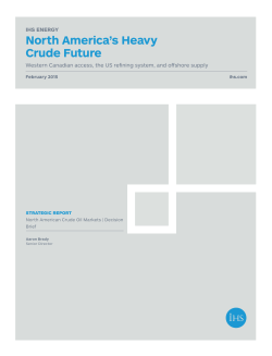IHS Energy | North America`s Heavy Crude Future