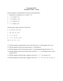 Precalculus H/GT Worksheet: Conics &ndash; Circles Write an equation in