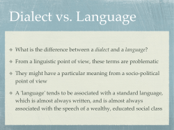 Dialect vs. Language