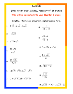1. 4 3+2 36 3 128 21&bull; 3 6. (2 3+ 6)(2 3 6) 7. (1+ x+1)(1 x+1) 1 5 + 3