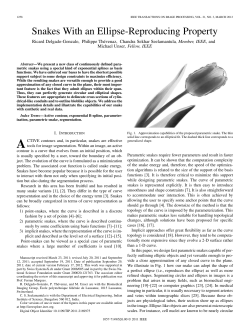 Snakes With an Ellipse-Reproducing Property