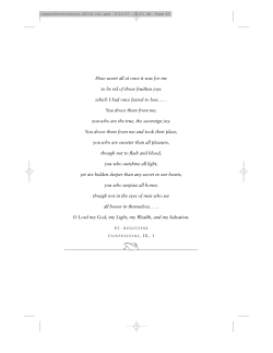 How sweet all at once it was for me to be rid of those fruitless joys