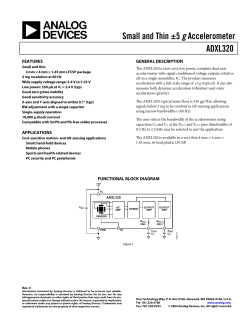 ADXL320 Small and Thin &plusmn;5 g Accelerometer Data Sheet (Rev. 0)