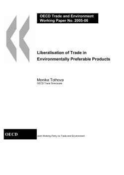Liberalisation of Trade in Environmentally Preferable