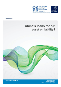 China`s loans for oil - Oxford Institute for Energy Studies
