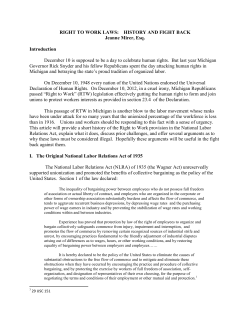 RIGHT TO WORK LAWS: HISTORY AND FIGHT BACK Jeanne Mirer