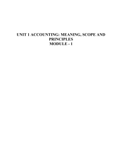 UNIT 1 ACCOUNTING: MEANING, SCOPE AND PRINCIPLES