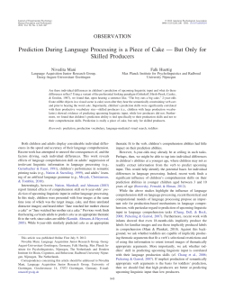 Prediction During Language Processing is a Piece of Cake &mdash; But