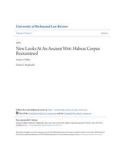New Looks At An Ancient Writ: Habeas Corpus Reexamined