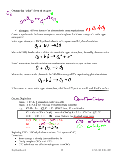 Ozone: the &ldquo;other&rdquo; form of oxygen Ozone Depletion