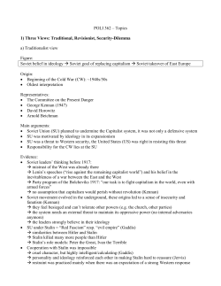 POLI 362 &ndash; Topics 1) Three Views: Traditional, Revisionist, Security
