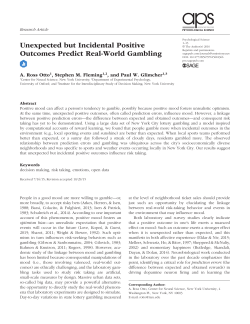 Unexpected but Incidental Positive Outcomes Predict Real