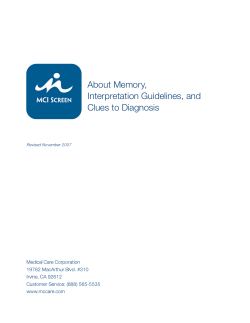 About Memory, Interpretation Guidelines, and Clues to Diagnosis