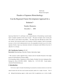 Paradox of Japanese Biotechnology: Can the Regional Cluster