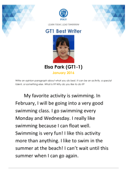 My favorite activity is swimming. In February, I will be going into a