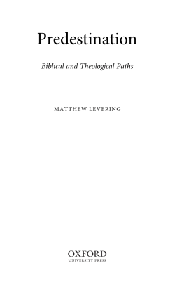 Predestination: Biblical and Theological Paths