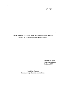 The characteristics of Menippean satire in Seneca, Lucianus and