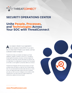 Unite People, Processes, and Technologies Across Your SOC with