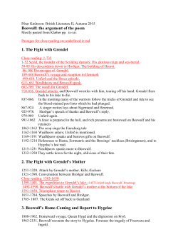 Beowulf: the argument of the poem 1. The Fight with Grendel 2. The